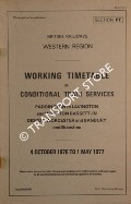 Working Timetable of Conditional Train Services - Section PF - Paddington to Lavington and Wootton Bassett Jn; Didcot, Worcester and Banbury, 4 October 1976 to 1 May 1977 by British Railways Western Region